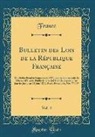 France France - Bulletin des Lois de la République Française, Vol. 4