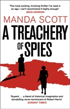 Manda Scott, Scott Manda - A Treachery of Spies