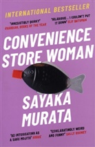 Sayaka Murata - Convenience Store Woman