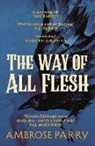 Ambrose Parry - The Way of All Flesh