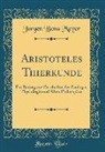 Jürgen Bona Meyer - Aristoteles Thierkunde