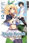 Taro Hitsuji, Kurone Mishima, Aosa Tsunemi - Akashic Records of the Bastard Magic Instructor. Bd.2