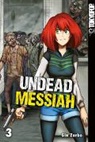 Gin Zarbo - Undead Messiah. Bd.3. Bd.3