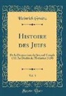Heinrich Graëtz - Histoire des Juifs, Vol. 3