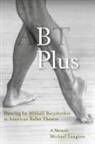 Michael Langlois - B Plus