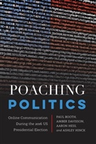 Pau Booth, Paul Booth, Paul et al Booth, Ambe Davisson, Amber Davisson, Amber et al Davisson... - Poaching Politics