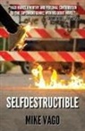Mike Vago - Selfdestructible