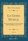 Henri De Curzon - Le Guide Musical, Vol. 59