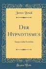 James Braid - Der Hypnotismus