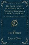 Luis Senarens - The Black Lagoon, or Frank Reade, Jr. 'S Submarine Search for a Sunken City in Russia