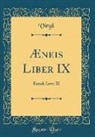 Virgil Virgil - Æneis Liber IX