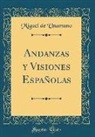 Miguel de Unamuno - Andanzas y Visiones Españolas (Classic Reprint)