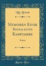 Lily Braun - Memoiren Einer Sozialistin Kampfjahre