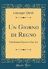 Giuseppe Verdi - Un Giorno di Regno