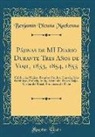 Benjamín Vicuña Mackenna - Pájinas de MI Diario Durante Tres Años de Viaje, 1853, 1854, 1855