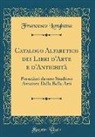 Francesco Longhena - Catalogo Alfabetico dei Libri d'Arte e d'Antichità