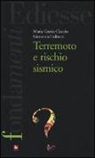 M. Grazia Ciaccio, Giovanna Cultrera - Terremoto e rischio sismico
