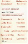Antonio Armano - Maledizioni. Processi, sequestri, censure a scrittori e editori in Italia dal dopoguerra a oggi, anzi a domani