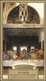 Johann Wolfgang Von Goethe - Il Cenacolo di Leonardo. Ediz. tedesca, francese, inglese