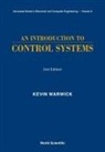 K Warwick, Kevin Warwick, Kevin (Univ Of Reading Warwick - INTRODUCTION TO CONTROL SYSTEMS,AN (V8)