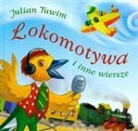 Julian Tuwim - Lokomotywa i inne wiersze