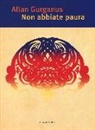 Allan Gurganus - Non abbiate paura
