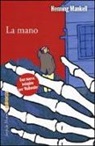Henning Mankell - La mano