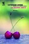 Catherine Dunne - La grande amica