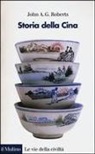 J. A. George Roberts - Storia della Cina