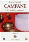 Luca Vignali - Campane di cristallo e tibetane