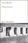 Lucia Miodini - Uliano Lucas