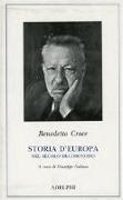 Benedetto Croce, G. Galasso - Storia d'Europa nel secolo XIX