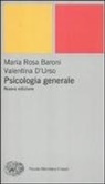 M. Rosa Baroni, Maria Rosa Baroni, Valentina D'Urso - Psicologia generale