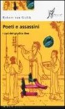 Robert Van Gulik - Poeti e assassini