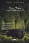 Diana Gabaldon - Lord John e una questione personale