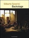 Gilberto Severini - Backstage