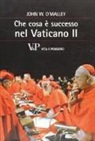 John W. O'Malley - Che cosa è successo nel Vaticano II