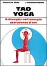 Mantak Chia - Tao yoga