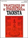 Ch'En Chao Pi, C. Despeux - Trattato di alchimia e fisiologia taoista
