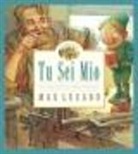 Max Lucado, Sergio Martinez - Tu sei mio