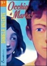 Daniela Valente - Occhio a Marta!