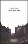 Anna Turra - Storie dalla SNIA