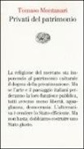 Tomaso Montanari - Privati del patrimonio