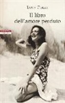 Lucy Foley - Il libro dell'amore perduto