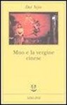 Sijie Dai - Muo e la vergine cinese