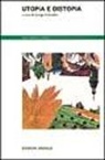 A. Colombo - Utopia e distopia