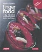 Viviana Lapertosa - Finger food. 140 ricette da mangiare in un boccone