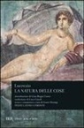 Tito Lucrezio Caro, I. Dionigi, Ivano Dionigi - La natura delle cose. Testo latino a fronte