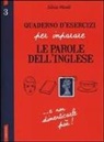 Silvia Monti - Monti, S: Quaderno d'esercizi per imparare le parole dell'in