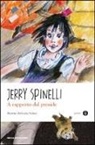 Jerry Spinelli, Grazia Nidasio - A rapporto dal preside